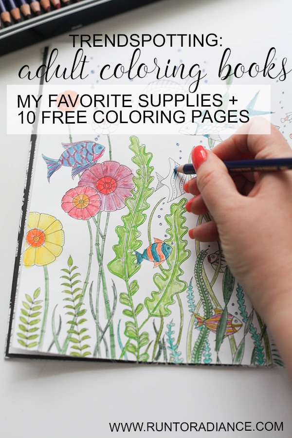 Trendspotting: Adult Coloring Books - Run To Radiance
