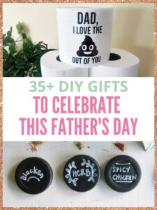 35+ Most Thoughtful Diy Father's Day Gifts - Run To Radiance