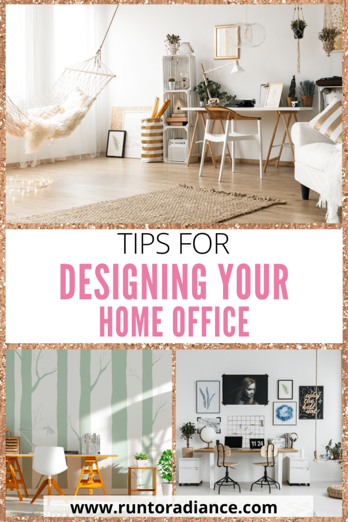 Tips for your Home Office Design - Run To Radiance