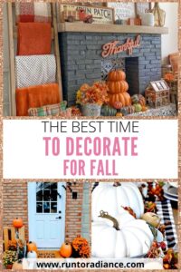 When To Decorate For The Fall - Run To Radiance