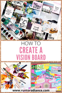 How To Make A Vision Board To Live Your Dream Life - Run To Radiance