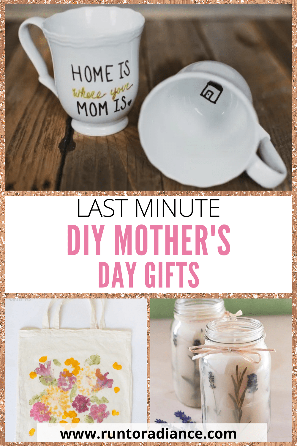 Quick And Easy DIY Mother's Day Gifts - Run To Radiance