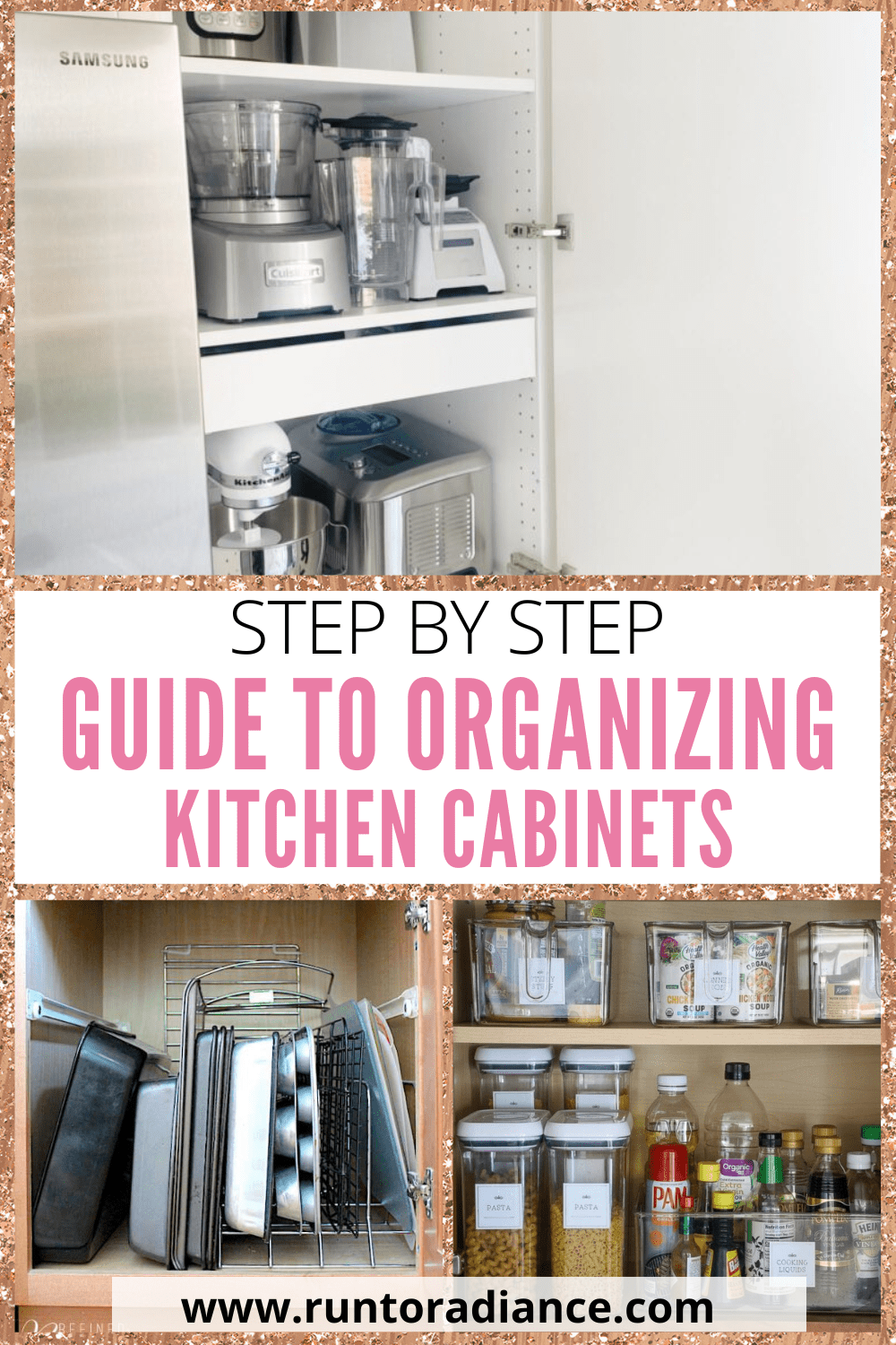 How To Organize Kitchen Cabinets - Your Complete Guide! - Run To Radiance