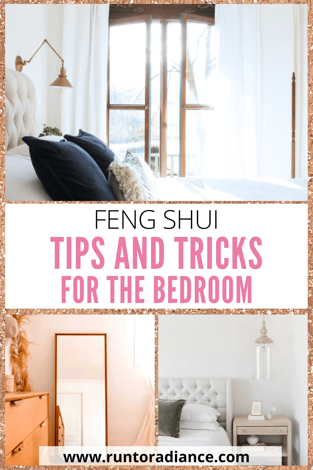 The Feng Shui Bedroom - Run To Radiance